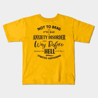 Anxiety Disorder - black Kids T-Shirt